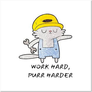 Work Hard Purr Harder Posters and Art